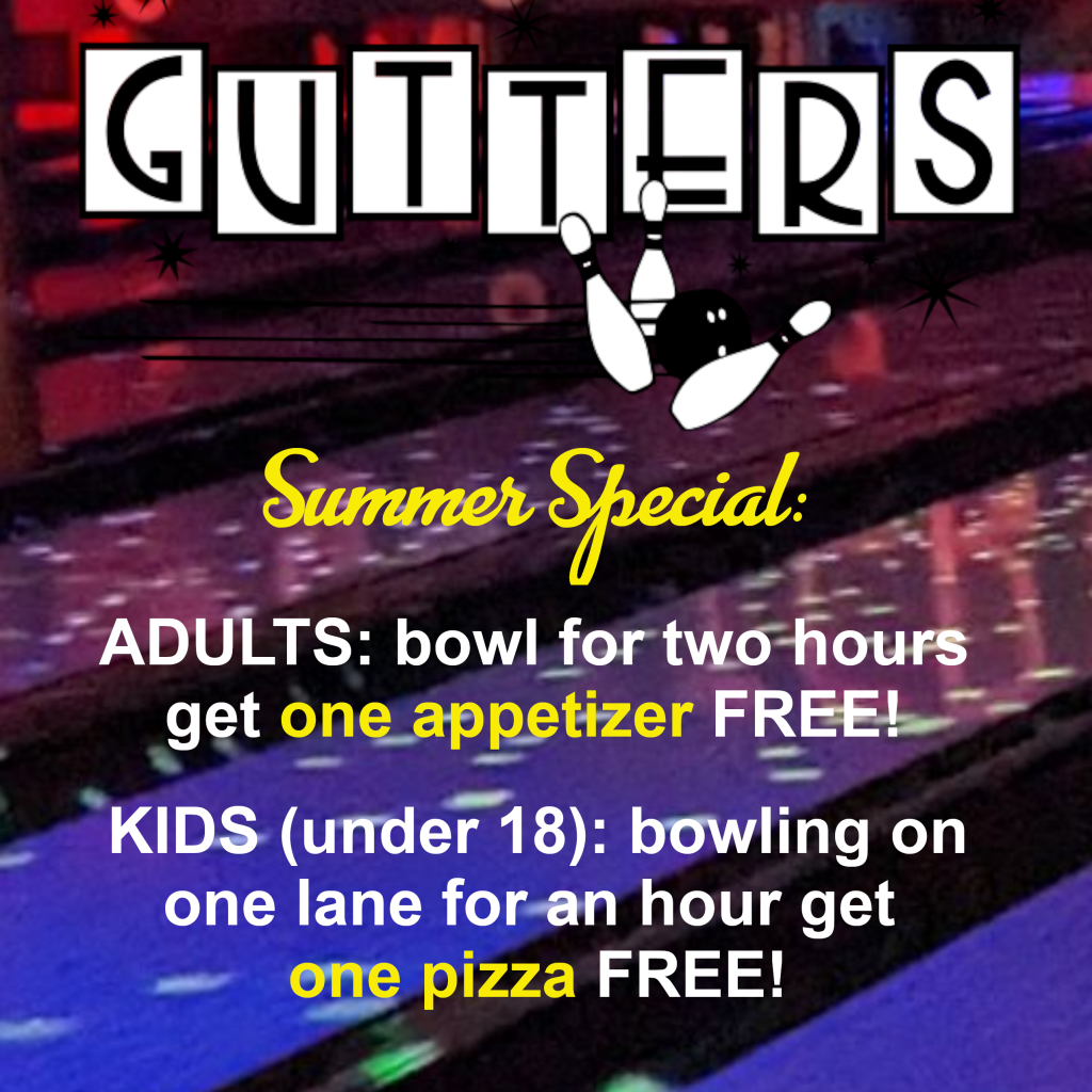 GUTTERS summer specials