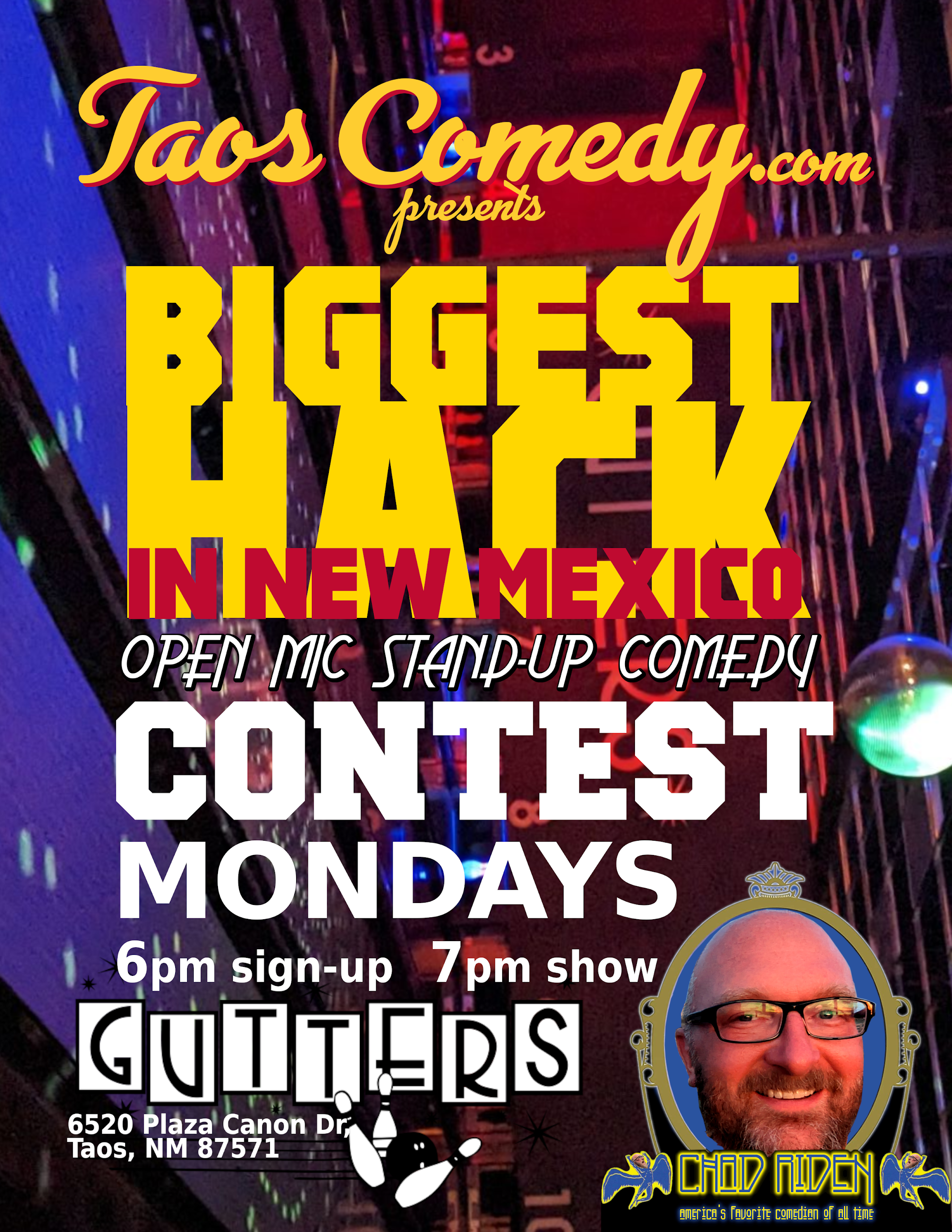 TaosComedy.com Presents.. Biggest Hack in NM open mic stand-up comedy contest MONDAYS